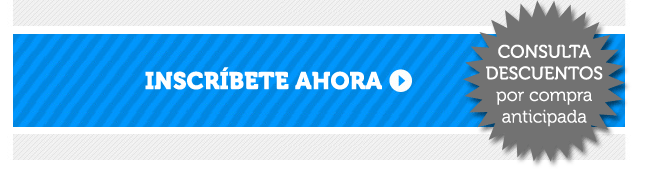 INSCRIBETE AHORA. Precios especiales early bird! Desde 79 